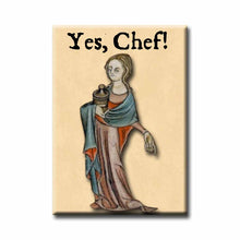 Load image into Gallery viewer, Medieval Marginalia Yes, Chef Refrigerator Magnet
