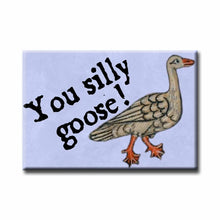 Load image into Gallery viewer, Medieval Marginalia You Silly Goose Refrigerator Magnet
